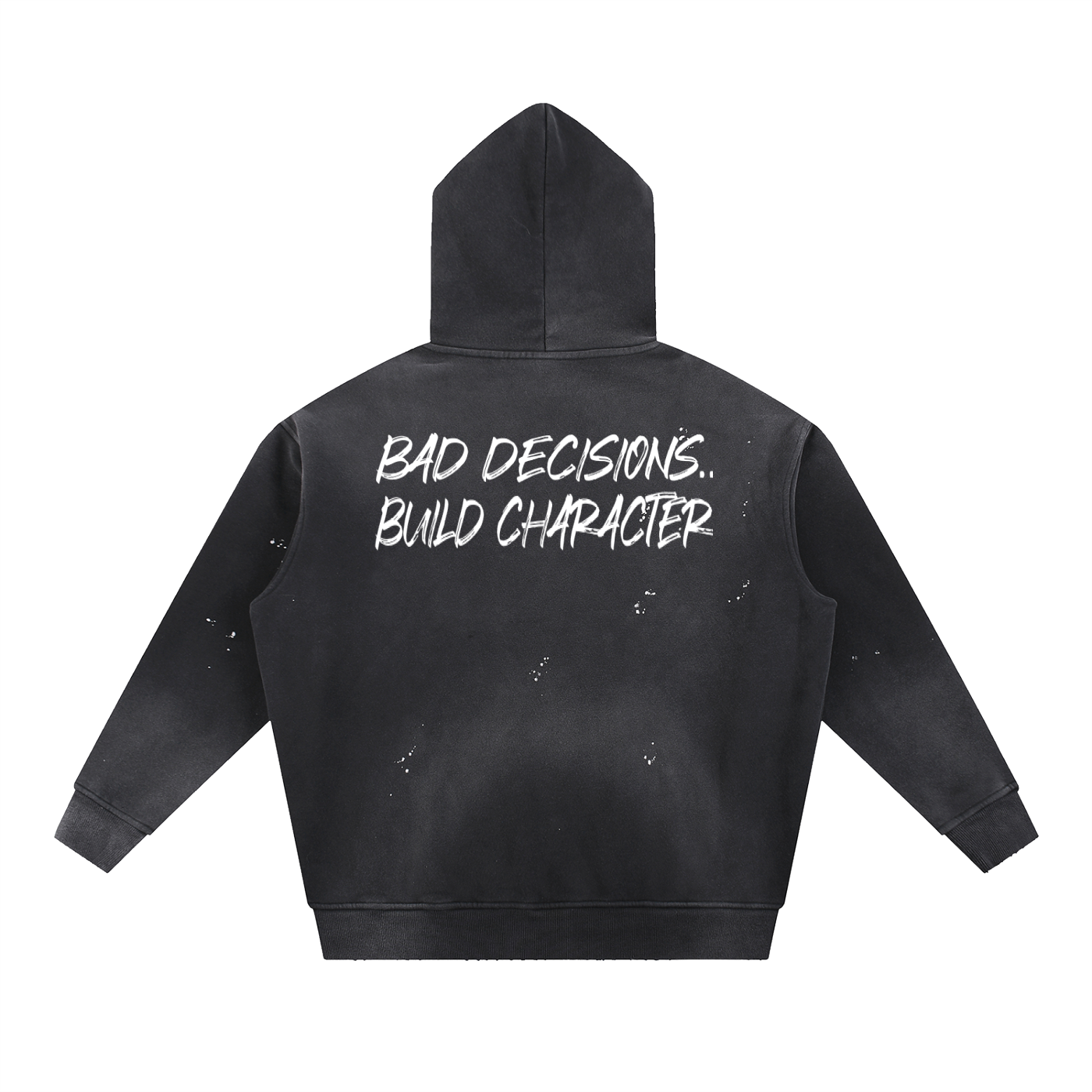 black oversized hoodie with back text bad decisions build character minimalist streetwear
